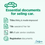 Car Selling Paperwork Checklist: Title, Bill of Sale, Registration