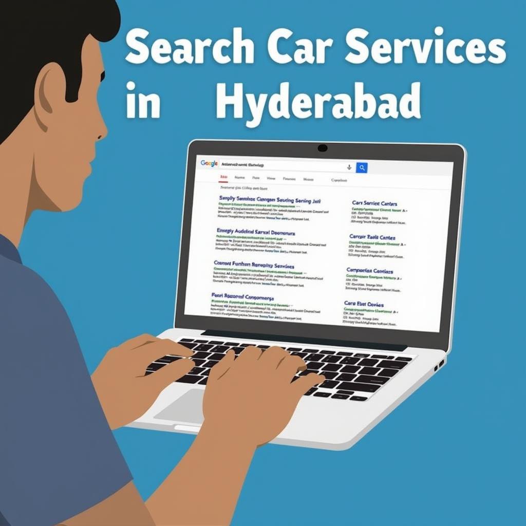 Person Searching Online for Car Services in Hyderabad